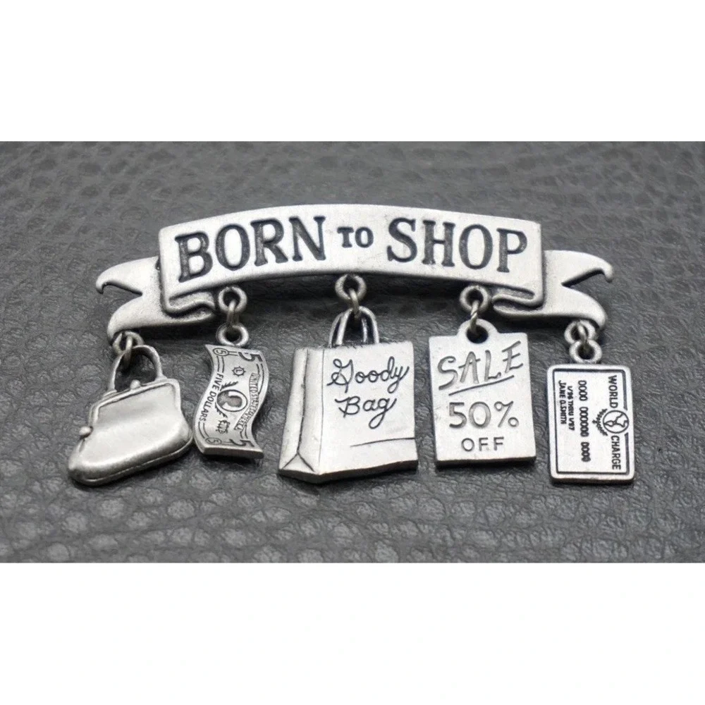 JJ Jonette Vintage Born to Shop Pewter Brooch Pin Dangle Charms